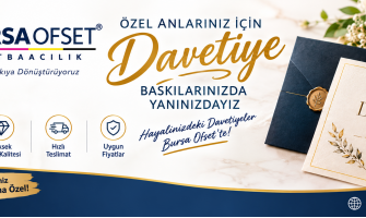 Bursa'da Davetiye Nerede Basılır?