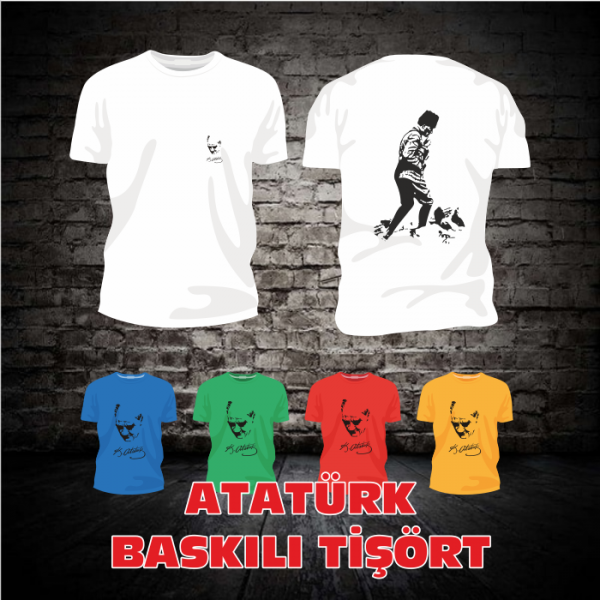 ATATÜRK TİŞÖRTLERİ